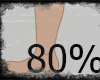 Legs Scaler 80%