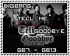BB- Tell Me Goodbye Pt 2