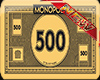 Monopoly Money500 Resize