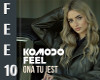 Komodo&Feel-Ona tu jest