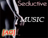 [AG]Seductive Music