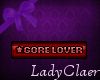 Gore Lover tag ~LC