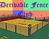 Fence Mesh Club