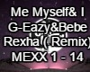 Me Myself & I Remix