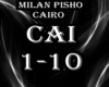 Cairo ~ Milan Pisho