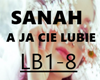 SANAH -A JA CIE LUBIE