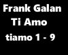 [MB] Frank Galan Ti Amo