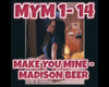 Make You Mine - Madison