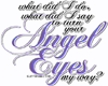 T76~Angel Eyes Lyrics