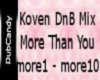 DC Koven-More Than U P1