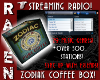 ZODIAC COFFEE BOX RADIO!