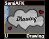 SemiAFK Drawing