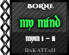 BORNE - MY MIND