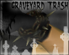 Graveyard Trash Chains