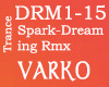 Spark-Dreaming Rmx