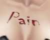 Chest Tattoo ~ Pain