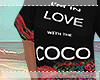 I'm in love the coco|Tee