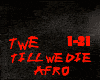AFRO-TILL WEDIE