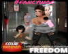 #fancywoc_Freedom Collab