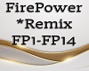 FirePower *Remix