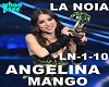 LA NOIA - ANGELINA MANGO