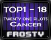 21 Pilots: Cancer