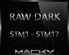 [MK] Raw/Dark STM