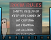 Orphanage Rules Sign
