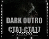 DARK OUTRO