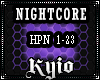!K! Nightcore Hypnotic