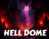 Hell dome