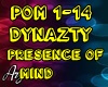 Dynazty Presence of Mind