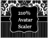 210% Avatar Scaler