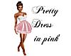 Pretty Dress in Pink