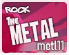 The Metal|Rock