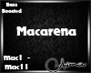 |A| Macarena Song