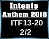 Intents Anthem 2018 2/2