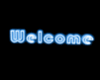 3D Neon Sign: Welcome