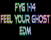 Feel Your Ghost  rmx