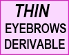 Thin Eyebrows