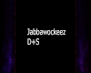 Jabbawockeez D+S