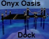 Onyx Oasis Dock