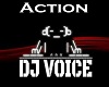Action Dj Voice