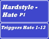 Hardstyle - Hate P1