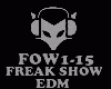 EDM - FREAK SHOW