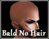 Bald No Hair