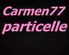 Carmen particles