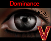 |VITAL| Dominance EyesM6