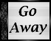 [Popping Bubbles] GoAway