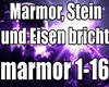 Marmor,Stein und Eisen